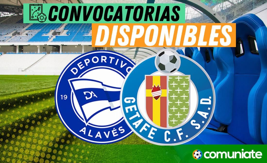 Jugadores convocados para el partido Alavés y Getafe. Jornada 37.