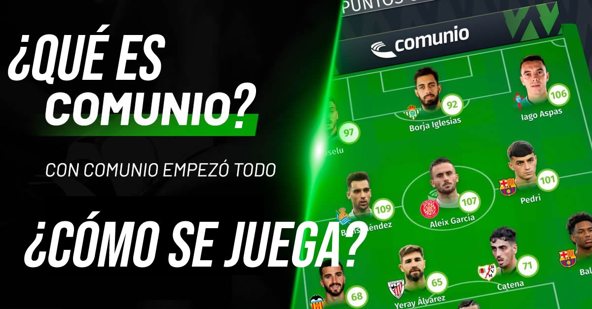 ¿Qué es Comunio?  ¿cómo se juega?