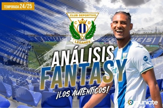 Guía Fantasy de la plantilla, recomendables y alineación tipo del CD Leganés temporada 24/25. Actualizado 1º parón selecciones.