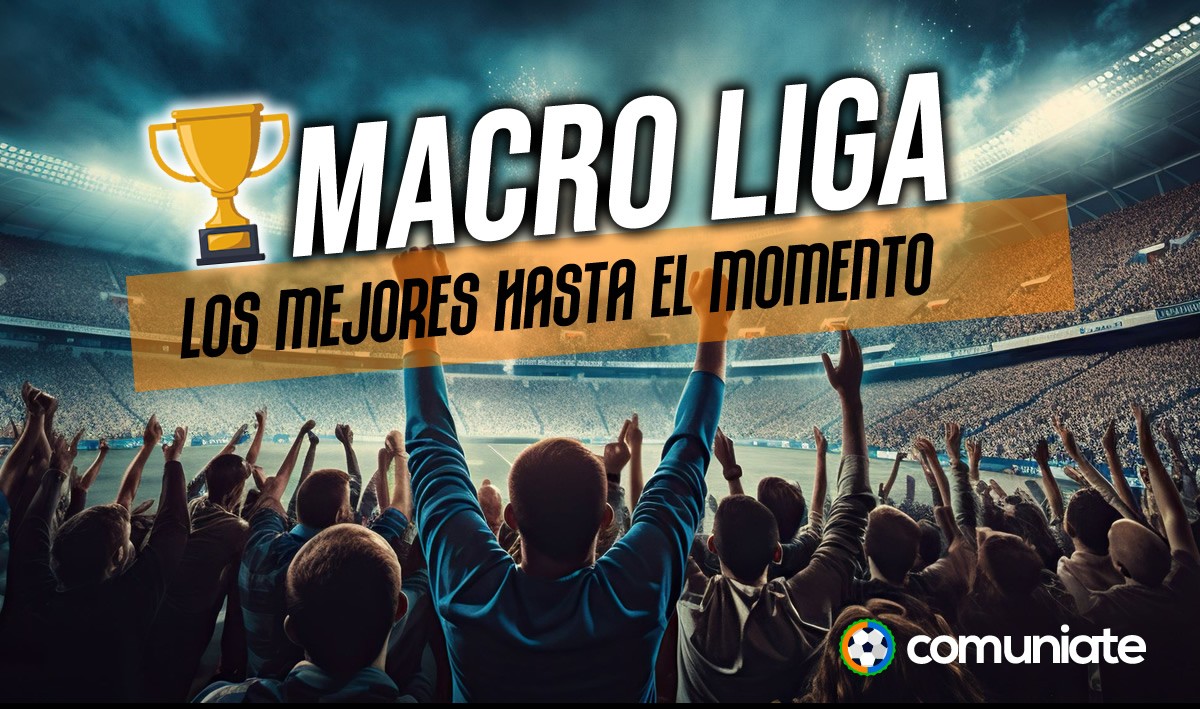 Los mejores managers tras la jornada 28 en la Macro Liga de Comuniate