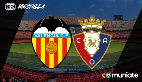 Previa, alineaciones probables y consejos fantasy del Valencia - Osasuna. Jornada 7 de LaLiga.