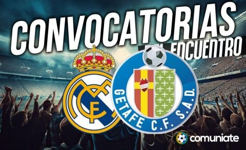 Jugadores convocados para el partido Real Madrid y Getafe. Jornada 15.