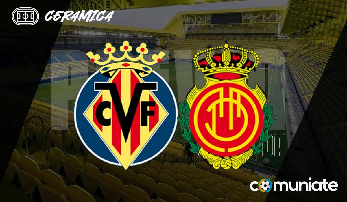 Previa, alineaciones probables y consejos fantasy del Villarreal - Mallorca. Jornada 20 de LaLiga.