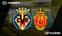 Previa, alineaciones probables y consejos fantasy del Villarreal - Mallorca. Jornada 20 de LaLiga.