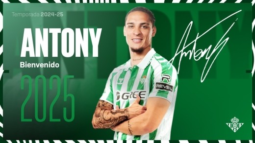 Real Betis makes official the signing of Antony