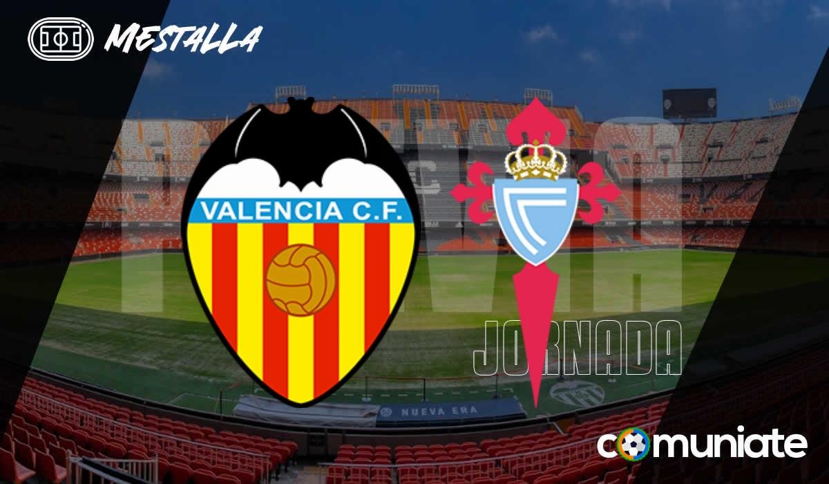 Previa, alineaciones probables y consejos fantasy del Valencia - Celta. Jornada 22 de LaLiga.