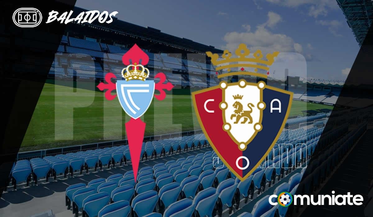 Previa, alineaciones probables y consejos fantasy del Celta - Osasuna. Jornada 25 de LaLiga.