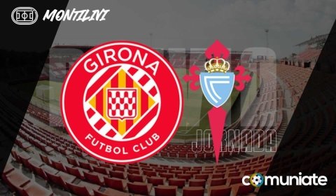 Previa, alineaciones probables y consejos fantasy del Girona - Celta. Jornada 26 de LaLiga.