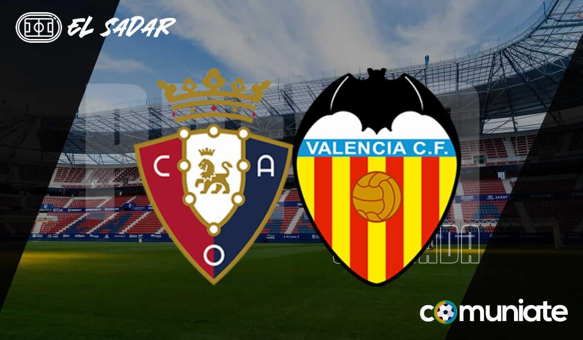 Previa, alineaciones probables y consejos fantasy del Osasuna - Valencia. Jornada 26 de LaLiga.