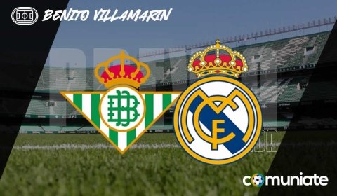 Previa, alineaciones probables y consejos fantasy del Betis - Real Madrid. Jornada 26 de LaLiga.