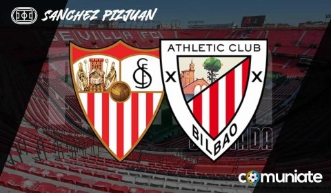 Previa, alineaciones probables y consejos fantasy del Sevilla - Athletic. Jornada 28 de LaLiga.